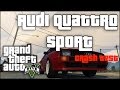 Audi Quattro Sport for GTA 5 video 3