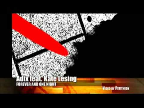 Adrian Everson feat Kate Lesing - Forever and One Night