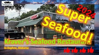 Seafood WOW! Kravers Seafood Restaurant in Daphne Alabama - Really Really GOOD!