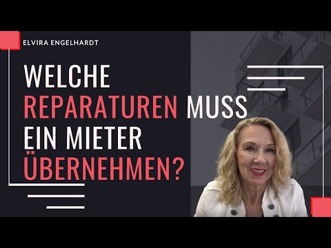 Welche Reparaturen muss ein Mieter übernehmen?