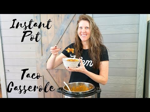 Amazing Instant Pot Taco Casserole