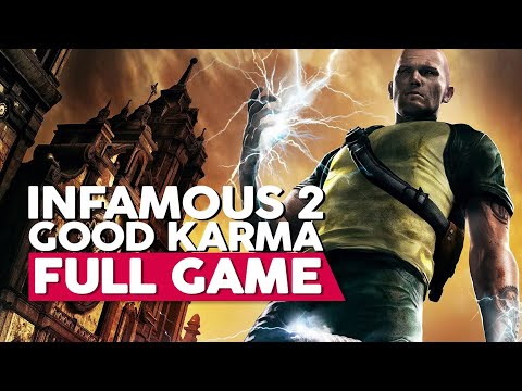 Infamous 2 - Good Karma | Full Game Walkthrough | PS3 | No Commentary