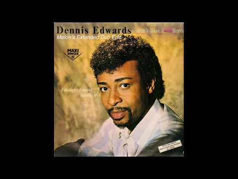 Dennis Edwards Feat. Siedah Garrett - Don't Look Any Further (Melon's Extended Dub Edit)