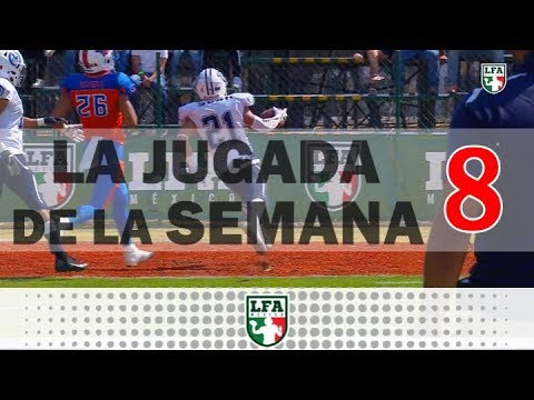 ¡La jugada de la semana 8! /LFA 2019