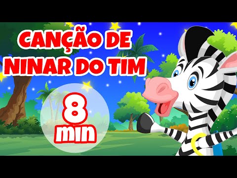 Canção de Ninar do Tim - Giramille 8 min | Desenho Animado Musical