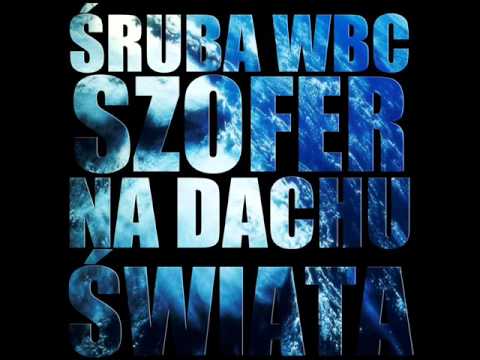 05 Strach się bać feat Mc Marika "ŚrubaWBC/Szofer-Na dachu świata"2011r