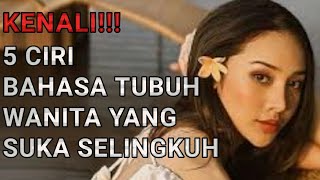 Download lagu KENALI 5 CIRI BAHASA TUBUH WANITA YANG SUKA SELING... mp3