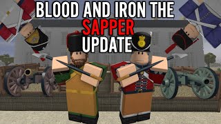 Blood and Iron: The SAPPER Update