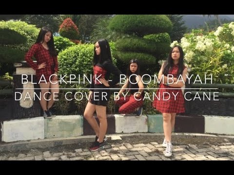 BLACKPINK - '붐바야' (BOOMBAYAH) Dance Cover by Candy Cane