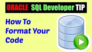 Oracle SQL Developer Tips : How to format code