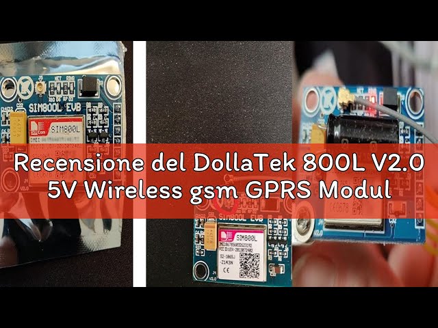 Vídeo relacionado con DollaTek 800L V2.0 5V Módulo inalámbrico gsm GPRS Cuatribanda con Tapa de Cable de Antena M105