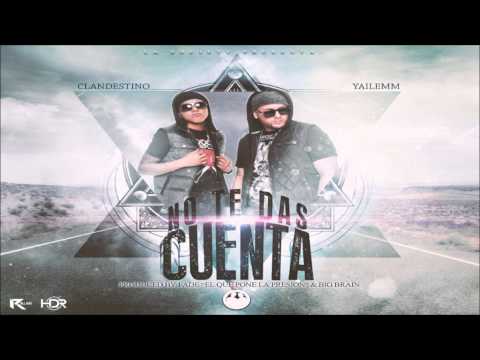 Clandestino & Yailemm - No Te Das Cuenta ★★ NEW REGGAETON 2013 ★★