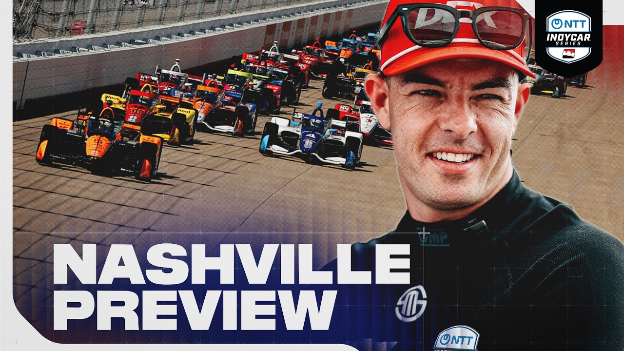 Race Preview | 2026 INDYCAR at Nashville