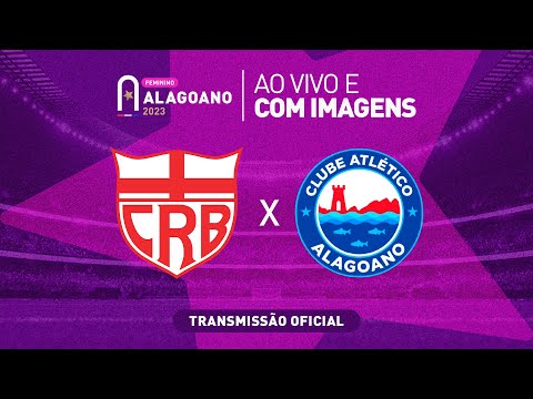 CRB x Atlético Alagoano - ALAGOANO FEMININO - 1ª FASE