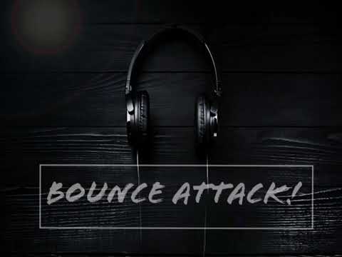 ʙᴏᴜɴᴄᴇ ᴀᴛᴛᴀᴄᴋ ᴠᴏʟ 10