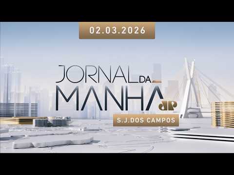 Jornal da Manhã - São José dos Campos | 02/03/2026