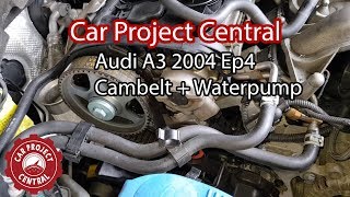 Audi A3 2004 Episode 4 - Timing belt and waterpump replacement 2.0 FSI VW Audi Skoda Seat
