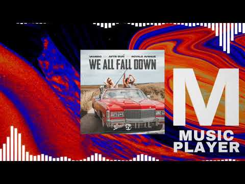 VAMERO, AFTR SUN, Royale Avenue - We All Fall Down