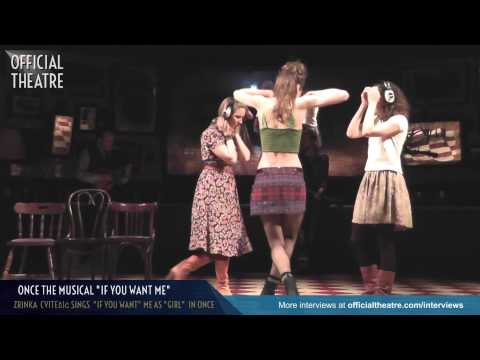 Zrinka Cvitešić singing If You Want Me from Once the Musical