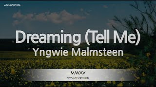 Yngwie Malmsteen - Dreaming (Tell Me) (Melody) (Karaoke Version)