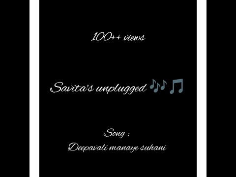 Deepavali manayi suhani unplugged