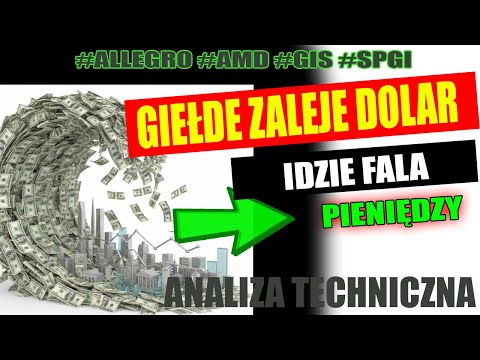 GIEŁDE ZALEJE DOLAR 💰ALLEGRO, AMD, GIS, SPGI - analiza spółek GPW i USA