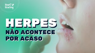 O QUE VOC PRECISA APRENDER SOBRE A HERPES!