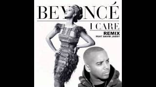 Beyonce feat David Jassy - I Care Remix