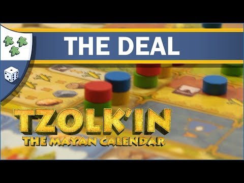 Tzolk'in: The Mayan Calendar: The Deal