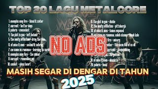 Download lagu METALCORE TERBAIK ‼️ Playlist Lagu Metalcore Paling Gahar 1 JAM FULL HEADBANG ⁉️TONTON SEKARANG mp3