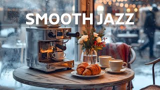 Jazz Café Morning Ambience ☕ Living Jazz & Bossa Nova Instrumental for Good Mood
