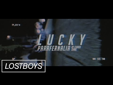 PARAFERNALIA -LUCKY (Video Oficial)