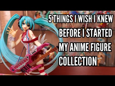 5 TIPS BEFORE STARTING AN ANIME FIGURE COLLECTION