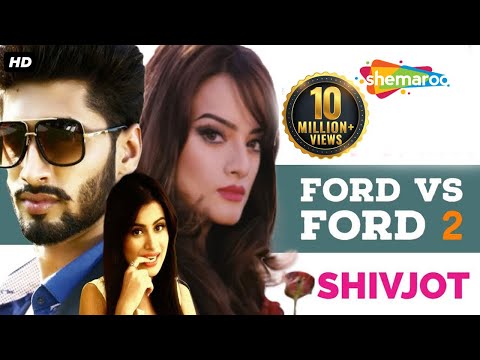 Ford VS Ford 2 (Full Video) | Shivjot  | Nancy Gupta | New Punjabi Songs | Latest Punjabi Songs