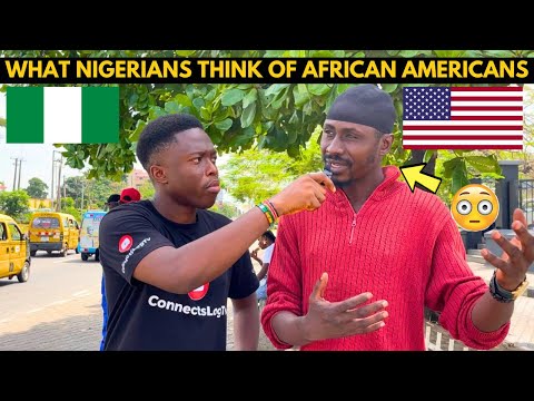 🇳🇬🇺🇸What Nigerians Think of African Americans (Black Americans) *Shocking*