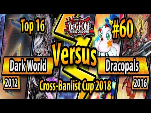 Dark World (2012) vs. Dark Dracopals (2016) - TOP 16 - Cross-Banlist Cup 2018 #60