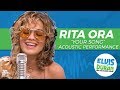 Rita Ora - Your Song (Acoustic Live)