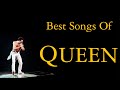 Queen Freddie Mercury Queen Greatest Hits Queen Best Songs Ever All Time