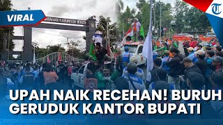 UPAH NAIK RECEHAN! Ribuan Buruh Geruduk Kantor Bupati Bogor,  Tuntut Hapus Upah Murah