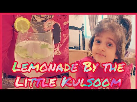 Little Kulsoom Making Sweet Lemonade.