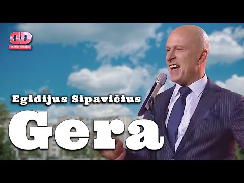 Egidijus Sipavičius - Gera (Lyric Video). Dainų Daina