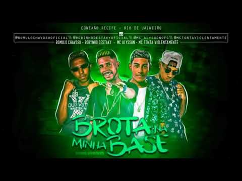 🔴 ROBINHO DESTAKY E MC TONTA E ROMULO CHAVOSO FEAT MC ALYSSON   BROTA NA BASE ( MÚSICA NOVA ) 2019
