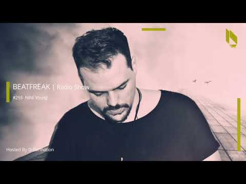 285  Beatfreak Radio Show By D Formation #293 | Nihil Young
