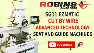 Robins SG11 EZmatic cut by wire advanced technology Seat and Guide Machines #robinsmachines #SG11