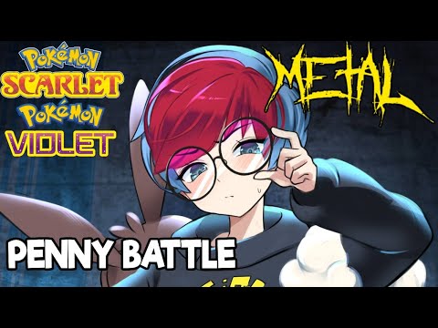 Pokémon Scarlet & Violet - Battle! Penny 【Intense Symphonic Metal Cover】