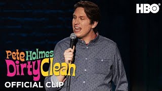 Life Doesn&#39;t Make Sense! | Pete Holmes: Dirty Clean | HBO