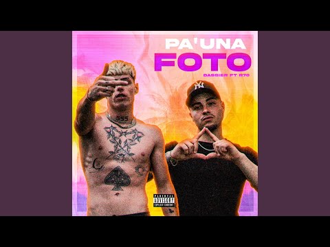 Pa una foto (feat. R70)