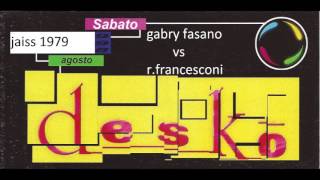 DESKO' (29- 08 -1998) gabry fasano VS roberto francesconi