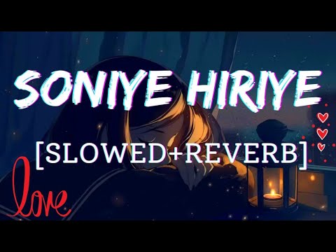 soniye heriye [slowed + reverb] song | 90's forever songs