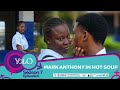 YOLO SEASON 7 EPISODE 6 Mark Anthony In Hot Soup